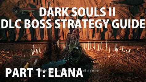 dark souls 2 elana|dark souls 2 sunken king.